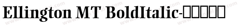 Ellington MT BoldItalic字体转换